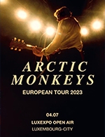 Réservez les meilleures places pour Arctic Monkeys - Luxexpo The Box - Du 03 juillet 2023 au 04 juillet 2023