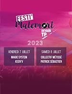 Réservez les meilleures places pour Festi'malemort - Terrain Pasteur - Du 07 juillet 2023 au 08 juillet 2023