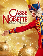 Book the best tickets for Casse-noisette - Ballet Et Orchestre - L'amphitheatre - From Nov 25, 2023 to Nov 26, 2023