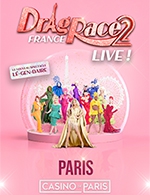 Réservez les meilleures places pour Drag Race France - Saison 2 - Casino De Paris - Du 7 sept. 2023 au 16 sept. 2023