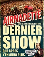 Book the best tickets for Airnadette - Le Pire Contre Attaque - Le Trianon - From December 8, 2023 to December 9, 2023