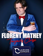 Book the best tickets for Florent Mathey - Toujours Classe - La Divine Comedie - Salle 2 - From March 2, 2023 to May 4, 2023