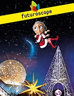 Réservez les meilleures places pour Futuroscope - Billet Soiree 2023 - Parc Du Futuroscope - Du 4 févr. 2023 au 7 janv. 2024