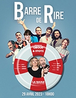 Book the best tickets for La Barre De Rire - Palais Des Congres - Atlantia -  April 29, 2023