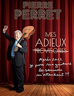 Book the best tickets for Pierre Perret - Theatre Sebastopol -  November 5, 2023