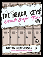 Book the best tickets for The Black Keys - Rockhal - Main Hall -  June 15, 2023