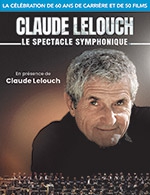 Réservez les meilleures places pour Claude Lelouch - Le Symphonique - Zenith De Caen - Le 1 décembre 2024