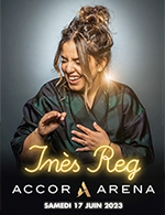 Réservez les meilleures places pour Ines Reg - Accor Arena - Le 17 juin 2023