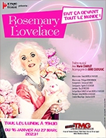 Réservez les meilleures places pour Rosemary Lovelace - Theatre Montmartre Galabru - Du 16 janv. 2023 au 29 mai 2023