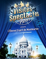 Book the best tickets for L'eternel Esprit De Montmartre - Montmartre - From Jan 1, 2023 to Sep 17, 2023