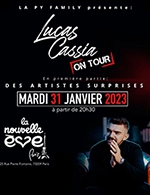 Book the best tickets for Lucas Cassia - La Nouvelle Eve -  January 31, 2023