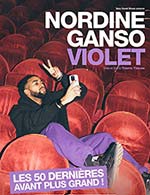 Book the best tickets for Nordine Ganso Dans Violet - Theatre Le Metropole - From January 5, 2023 to January 6, 2024