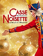 Réservez les meilleures places pour Casse-noisette - Ballet Et Orchestre - Palais Nikaia  De Nice - Le 29 nov. 2023