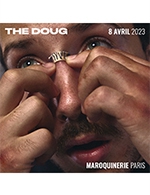 Book the best tickets for The Doug - La Maroquinerie -  April 8, 2023