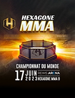 Book the best tickets for Hexagone Mma - Reims Arena -  Jun 17, 2023