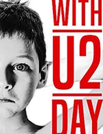 Réservez les meilleures places pour With U2 Day - Zenith De Lille - Le 1 juin 2024