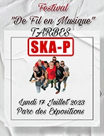 Book the best tickets for Ska-p - Tarbes Expo Pyrénées Congrès -  July 17, 2023
