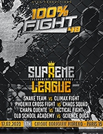 Réservez les meilleures places pour 100% Fight 48 Supreme League - Cirque Bormann Moreno - Le 17 février 2023