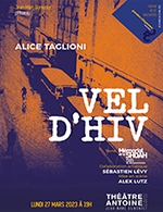 Book the best tickets for Vel D'hiv - Theatre Antoine -  March 27, 2023