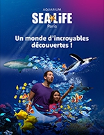 Book the best tickets for Aquarium Sea Life - Paris - Aquarium Sea Life Paris - From Jan 1, 2023 to Dec 31, 2023