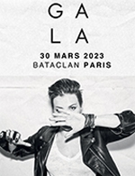Book the best tickets for Gala - Le Bataclan -  March 30, 2023
