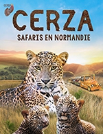 Réservez les meilleures places pour Parc Zoologique Cerza - Parc Zoologique Cerza - Du 1 févr. 2023 au 30 nov. 2023
