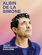 Book the best tickets for Albin De La Simone - Cirque D'hiver Bouglione -  Nov 16, 2023
