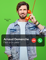 Réservez les meilleures places pour Arnaud Demanche - Le Ponant - Le 14 juin 2024