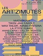 Book the best tickets for Festival Les Art'zimutes-pass 1 Jour - Plage Verte - From June 30, 2023 to July 1, 2023