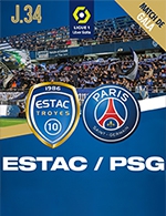 Réservez les meilleures places pour Estac Troyes / Paris Saint Germain - Stade De L'aube - Troyes - Le 7 mai 2023