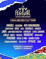Réservez les meilleures places pour Vyv Festival 2023 - Pass 3 Jours - Parc De La Combe A La Serpent - Du 9 juin 2023 au 11 juin 2023