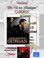 Book the best tickets for Jean Baptiste Guegan - Tarbes Expo Pyrénées Congrès -  July 13, 2023