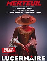 Book the best tickets for Merteuil - Theatre Noir Du Lucernaire - From March 8, 2023 to March 31, 2024