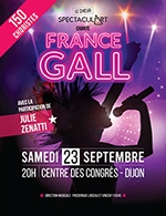 Book the best tickets for Spectacul'art Chante France Gall - Amphitheatre R. Conti -  September 23, 2023