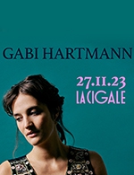 Réservez les meilleures places pour Gabi Hartmann - La Cigale - Le 27 novembre 2023