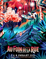Réservez les meilleures places pour Festival Au Foin De La Rue - 1 Jour - Plein Air - Du 7 juil. 2023 au 8 juil. 2023