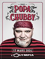 Réservez les meilleures places pour Popa Chubby - L'olympia - Le 17 mars 2024