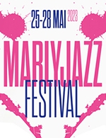 Book the best tickets for Marly Jazz Festival - Pass 4 Jours - Le Nec - From May 25, 2023 to May 28, 2023