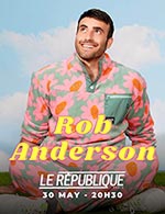 Book the best tickets for Rob Anderson - Le Republique -  May 30, 2023