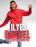 Réservez les meilleures places pour Ilyes Djadel - Theatre Comedie De Tours - Le 24 mai 2023