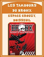 Book the best tickets for Les Tambours Du Bronx - Espace Culturel Du Crouzy -  Jul 7, 2023