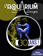Book the best tickets for Aquarium De Limoges - Aquarium Du Limousin - From March 2, 2023 to December 31, 2023