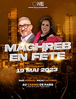 Réservez les meilleures places pour Maghreb En Fete - Casino De Paris - Le 19 mai 2023