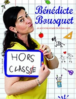 Book the best tickets for Benedicte Bousquet - Bibi Comedia -  April 15, 2023