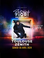 Book the best tickets for Patrick Fiori - Zenith Toulouse Metropole -  April 6, 2024