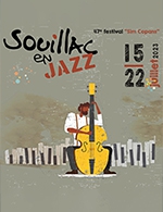 Réservez les meilleures places pour Souillac En Jazz : Pass 3 Jours - Place Pierre Betz - Du 20 juillet 2023 au 22 juillet 2023