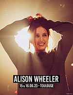 Book the best tickets for Alison Wheeler - La Comedie De Toulouse - From June 15, 2023 to June 16, 2023