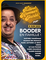 Réservez les meilleures places pour Booder : En Famille ! - Bobino - Le 8 juin 2023
