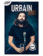 Book the best tickets for Urbain - Theatre Le Colbert -  November 17, 2023