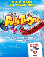 Réservez les meilleures places pour Inauguration De La Foire Du Trone - Pelouse De Reuilly - Paris - Le 31 mars 2023